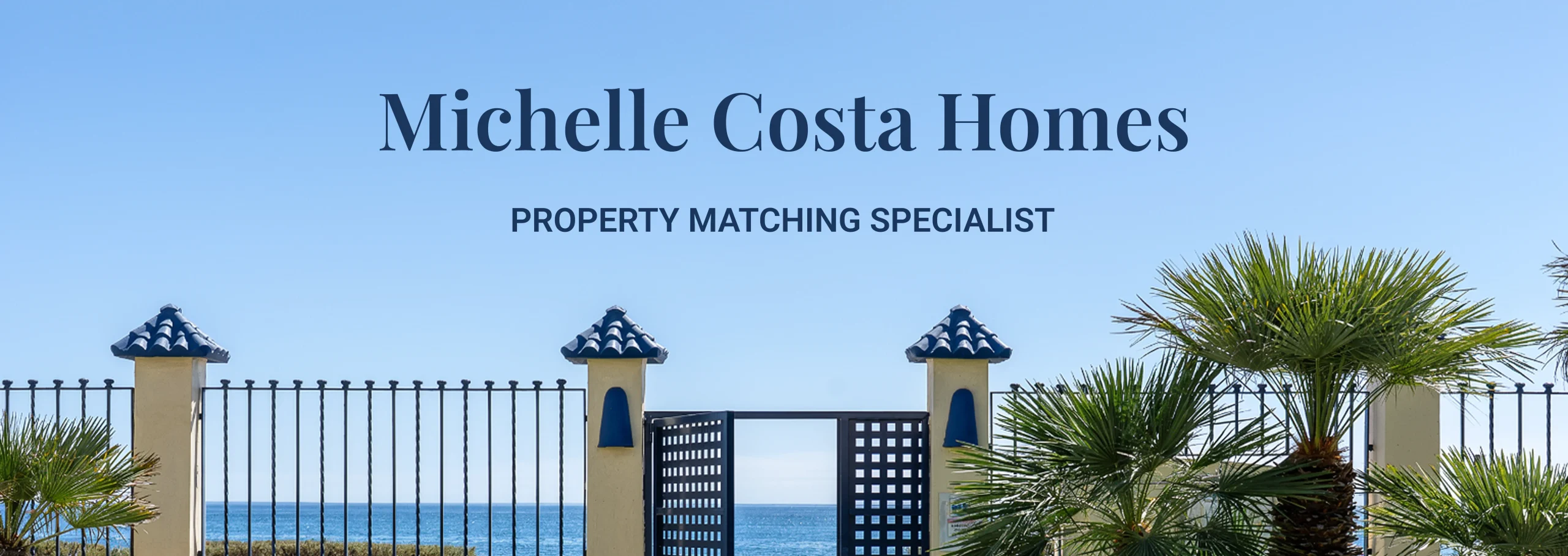 Michelle Costa Homes — Property Matching Specialist on the Costa del Sol